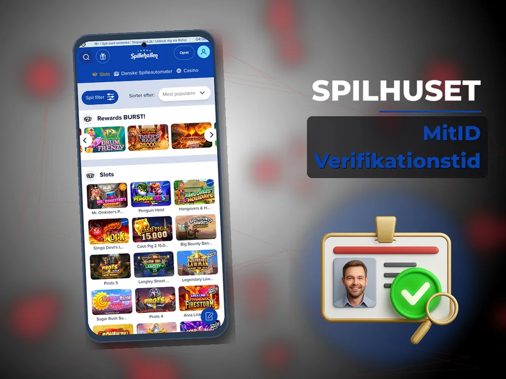 Spilhuset - MitID Verifikationstid